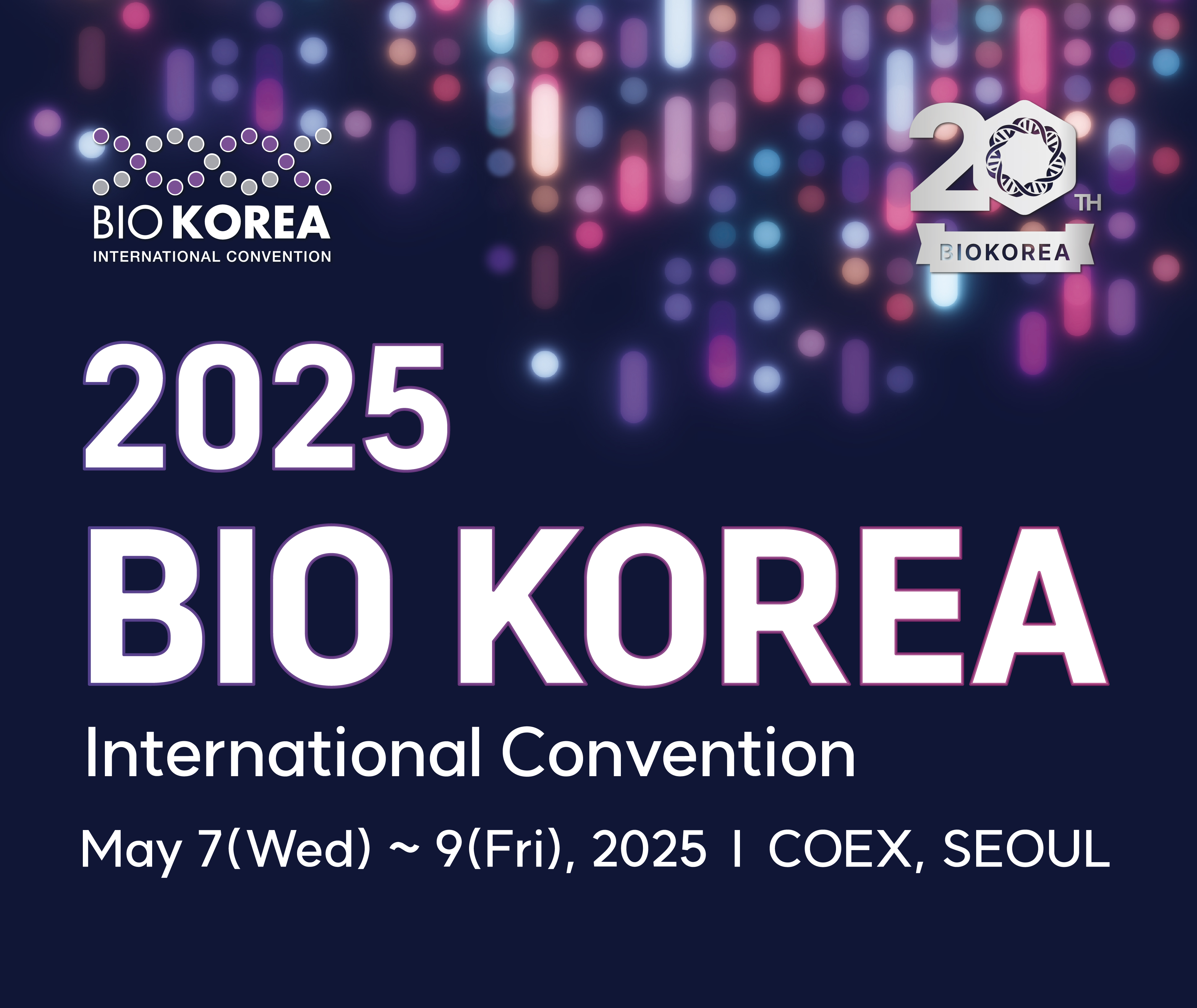 BIO KOREA 2025 개최안내 (5/7~5/9)